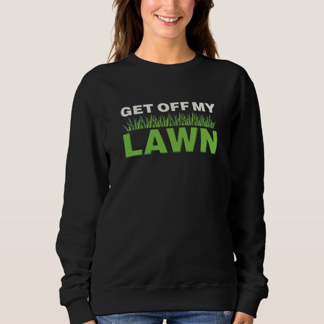 Lawn Care Sweatshirt (Front)
