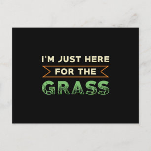 Lawn Mower I'm Just Here For The Grass Lawn Mowing Postcard