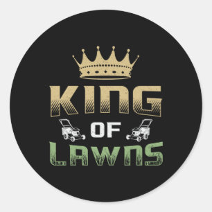 Lawn Mower King Of Lawns Garden Grass Lawn Mowing Classic Round Sticker