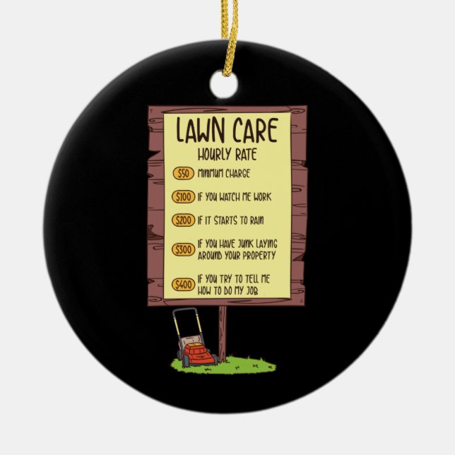 Lawn Mower - Lawn Care Hourly Rate Ceramic Ornament (Front)