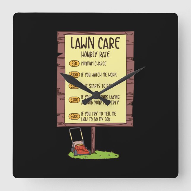 Lawn Mower - Lawn Care Hourly Rate Square Wall Clock (Front)