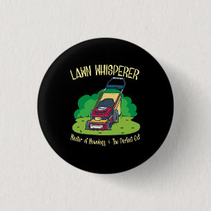 Lawn Mower - Lawn Whisperer 1 Inch Round Button
