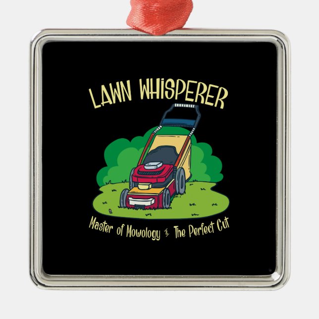 Lawn Mower - Lawn Whisperer Metal Ornament (Front)