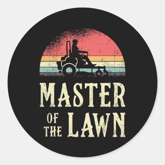 Lawn Mower Master Of The Lawn Garden Lawn Mowing Classic Round Sticker (Front)