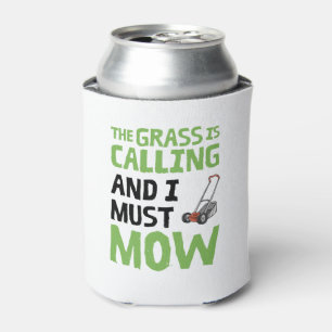 Lawn Mower - The Grass Is Calling and I Must Mow Can Cooler