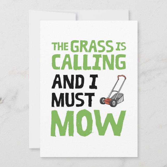 Lawn Mower - The Grass Is Calling and I Must Mow  Invitation (Front)