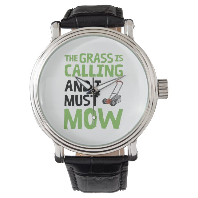 Lawn Mower - The Grass Is Calling and I Must Mow  Watch (Front)