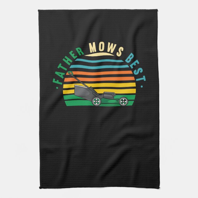 Lawn Mowing - Father Mows Best Kitchen Towel (Vertical)