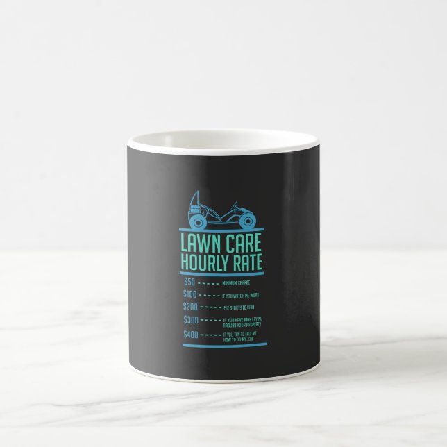 Lawn Mowing -  Lawn Care Hourly Rate Coffee Mug (Center)
