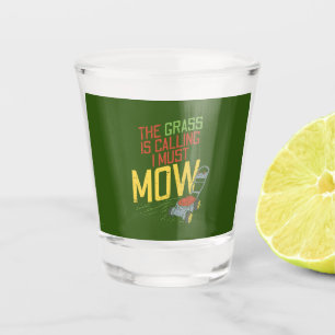 Lawn Mowing - The Grass is calling Shot Glass