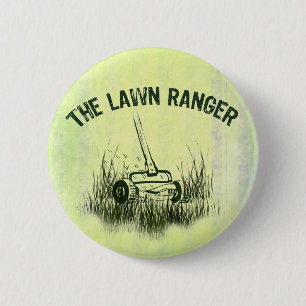 Lawn Ranger 2 Inch Round Button