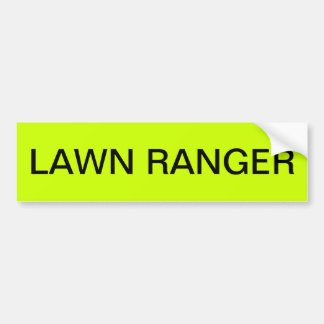 LAWN RANGER BUMPER STICKER