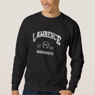 Lawrence MA Massachusetts Vintage Throwback Sweatshirt