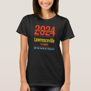 Lawrenceville Illinois IL Total Solar Eclipse 2024 T-Shirt