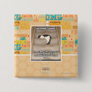 Laws of Kitteh Probability 2 Inch Square Button