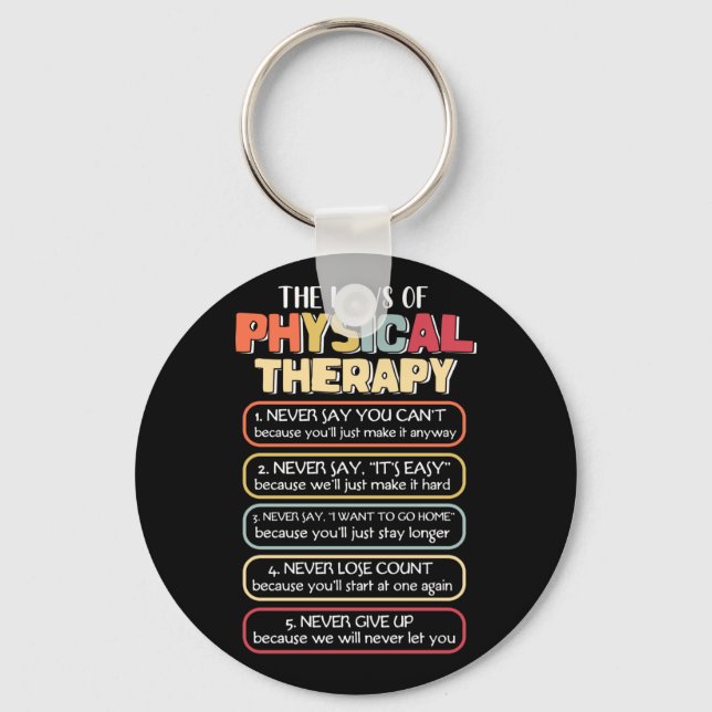 Laws Of Physical Therapy Motivational Goals Keychain (Front)