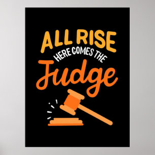 Lawyer All Rise Here Comes The Judge Poster