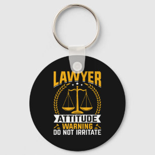 Lawyer Attitude Warning Do Not Irritate Premium  Keychain