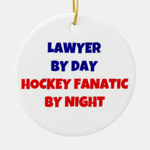 Lawyer by Day Hockey Fanatic by Night Ceramic Ornament
