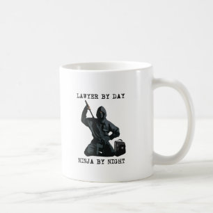 Lawyer By Day, Ninja By Night Coffee Mug