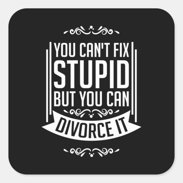 Lawyer Can Divorce It Square Sticker (Front)