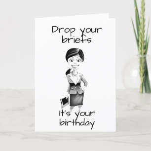 LAWYER CELEBRATES " HER BIRTHDAY" CARD
