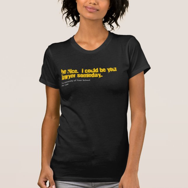 Lawyer Customize your school shirt (Front)