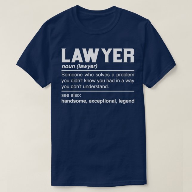 Lawyer Definition Design Solicitor Advocate Barris T-Shirt (Design Front)