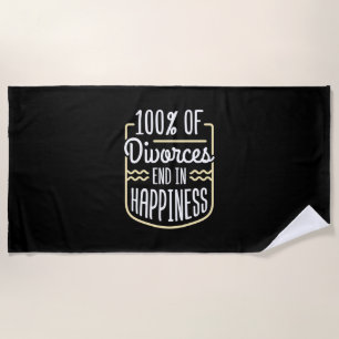 Lawyer Divorces End In Happiness Beach Towel