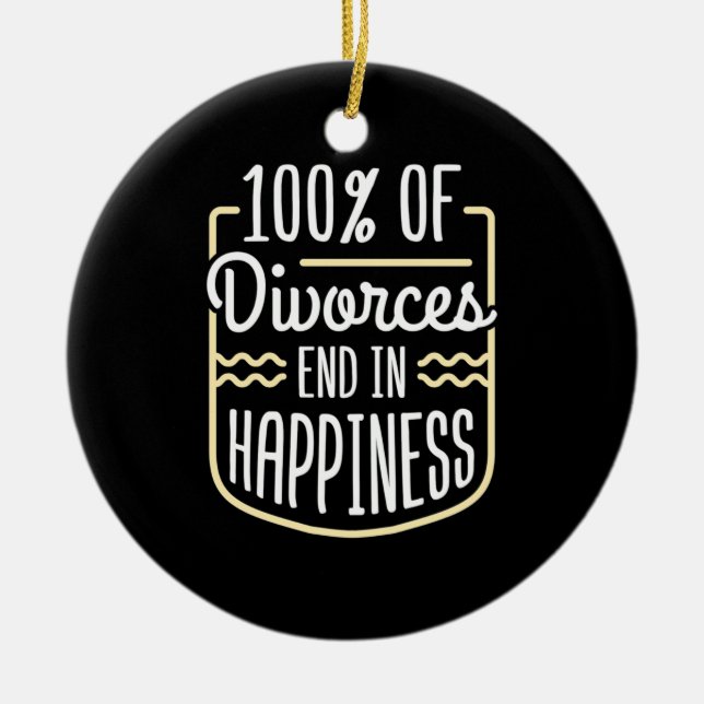 Lawyer Divorces End In Happiness Ceramic Ornament (Front)