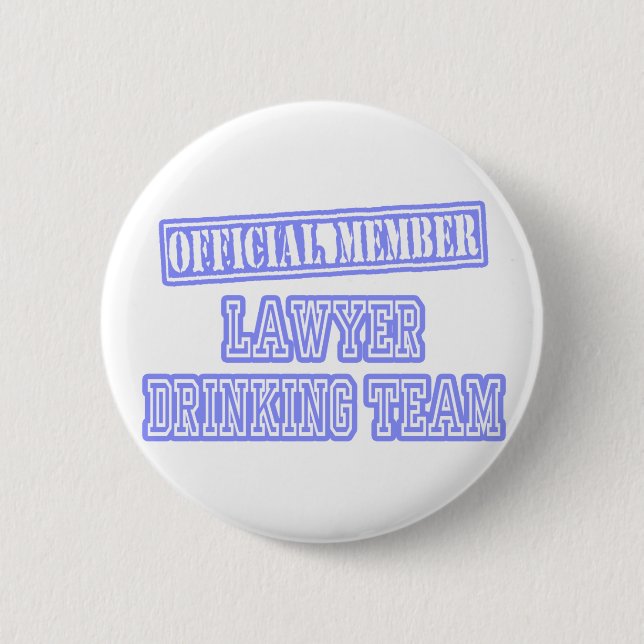 Lawyer Drinking Team 2 Inch Round Button (Front)