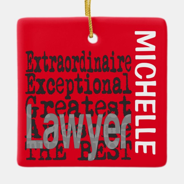 Lawyer Extraordinaire CUSTOM Ceramic Ornament (Front)