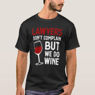 Lawyer For Men Women Lawyer Attorney Law Firm T-Shirt