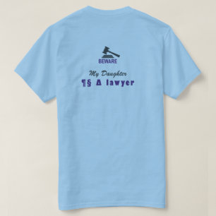 Lawyer Gavel, Personalized Beware Grad Humour T-Shirt