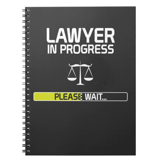 Lawyer In Progress Funny Law School Student Notebook (Front)