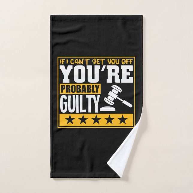 Lawyer Is Probably Guilty Hand Towel (Hand Towel)