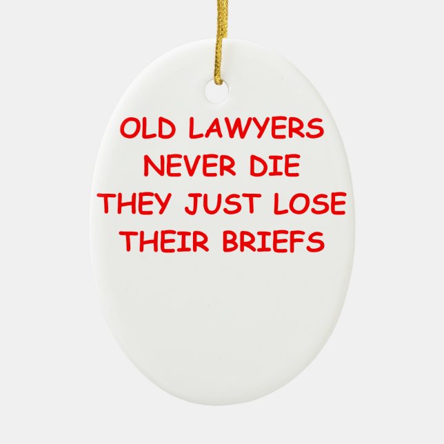 lawyer joke ceramic ornament (Front)