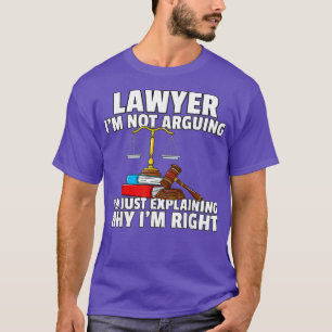 Lawyer Law Funny For Law School Student T-Shirt