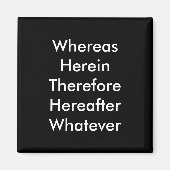 Lawyer Magnet: Whereas... Magnet (Front)