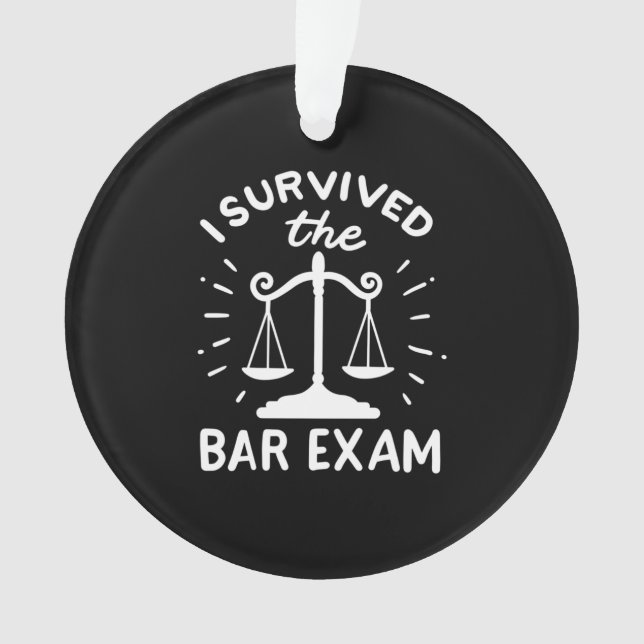 Lawyer Survived The Bar Exam Ornament (Front)