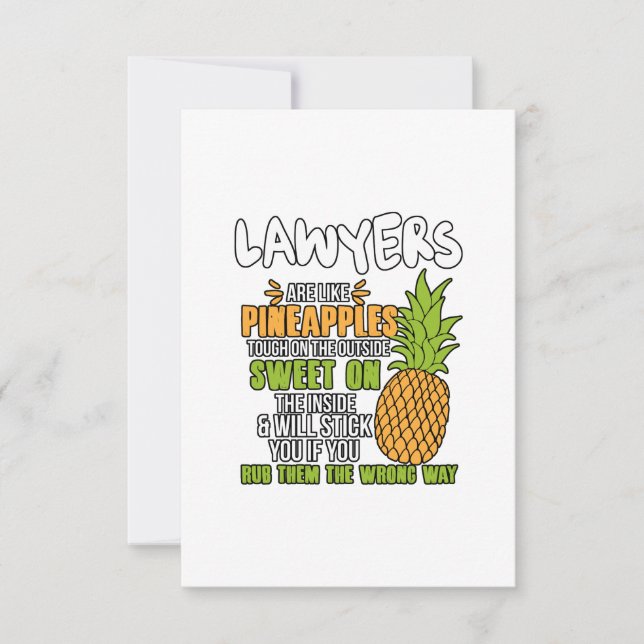 Lawyers Are Like Pineapples. Thank You Card (Front)