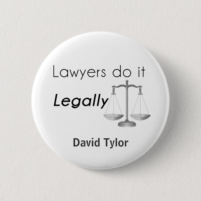 Lawyers do it! 2 inch round button (Front)