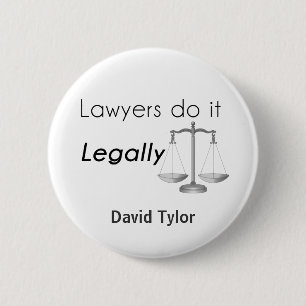 Lawyers do it! 2 inch round button