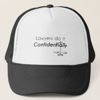 Lawyers do it Confidentially Trucker Hat
