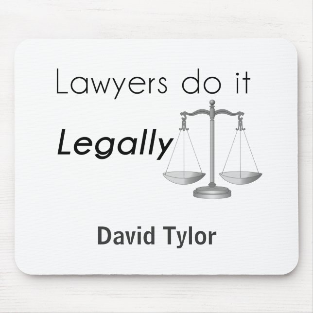 Lawyers do it! mouse pad (Front)