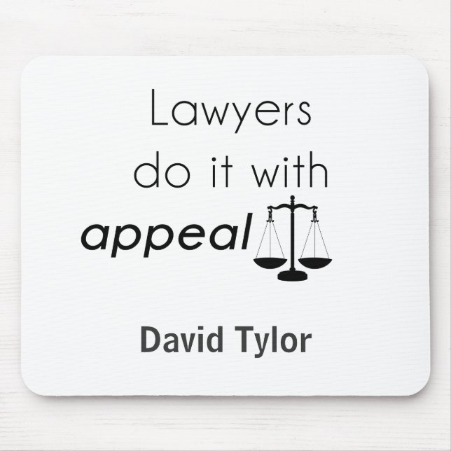 Lawyers do it with mouse pad (Front)