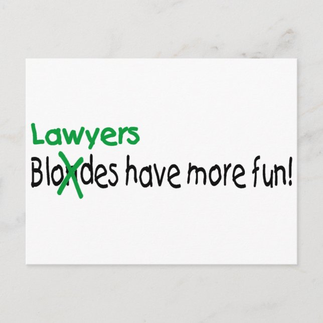 Lawyers Have More Fun Postcard (Front)