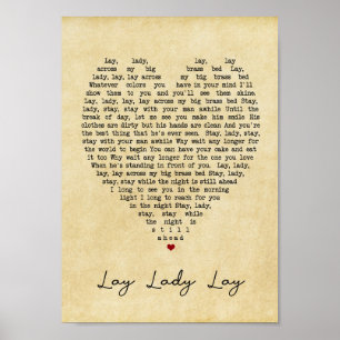 Lay Lady Lay Vintage Heart Song Lyric Print
