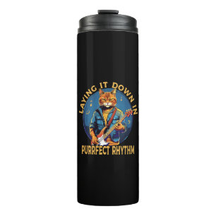 Laying it Down in Purr-fect Rhythm Thermal Tumbler