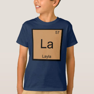 Layla  Name Chemistry Element Periodic Table T-Shirt